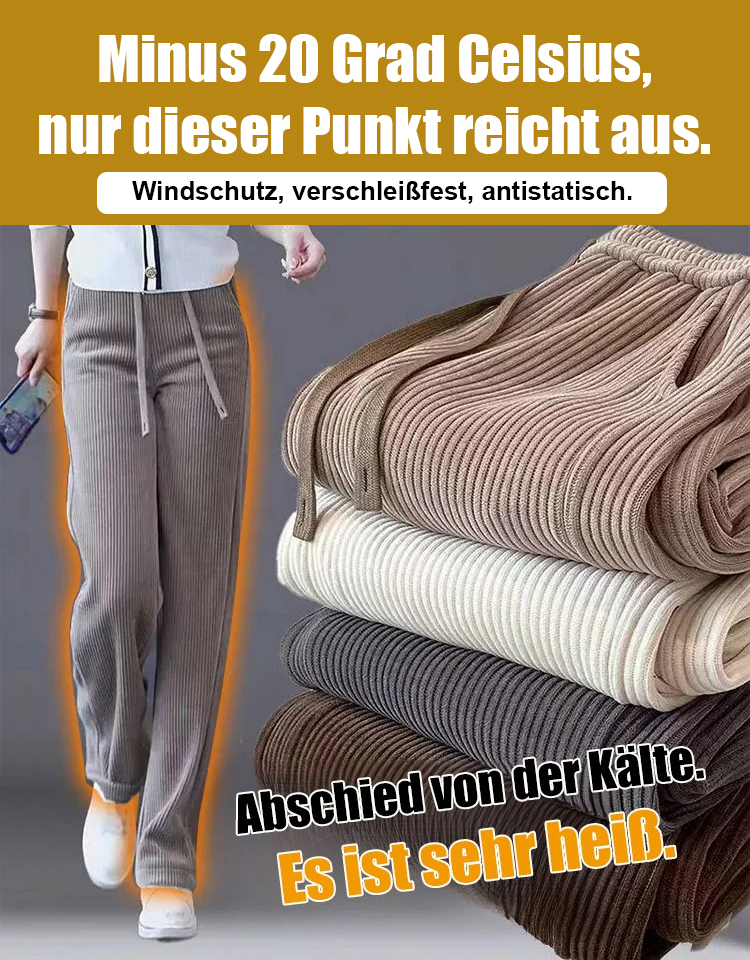 Bauchverdeckende, beinverlängernde, gefütterte, bequeme weite Hose.