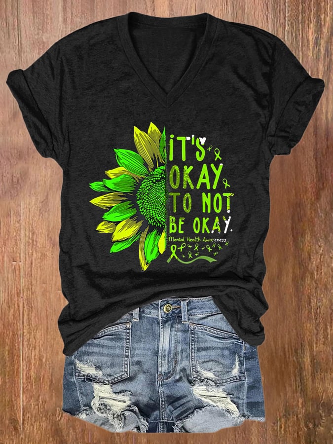 Women's It's Okay To Not Be Okay Print Casual T-Shirt
