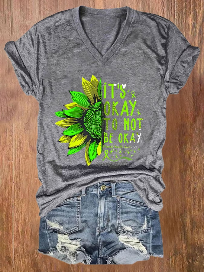 Women's It's Okay To Not Be Okay Print Casual T-Shirt