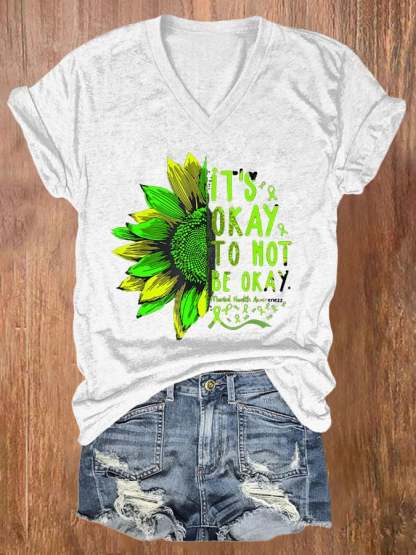 Women's It's Okay To Not Be Okay Print Casual T-Shirt