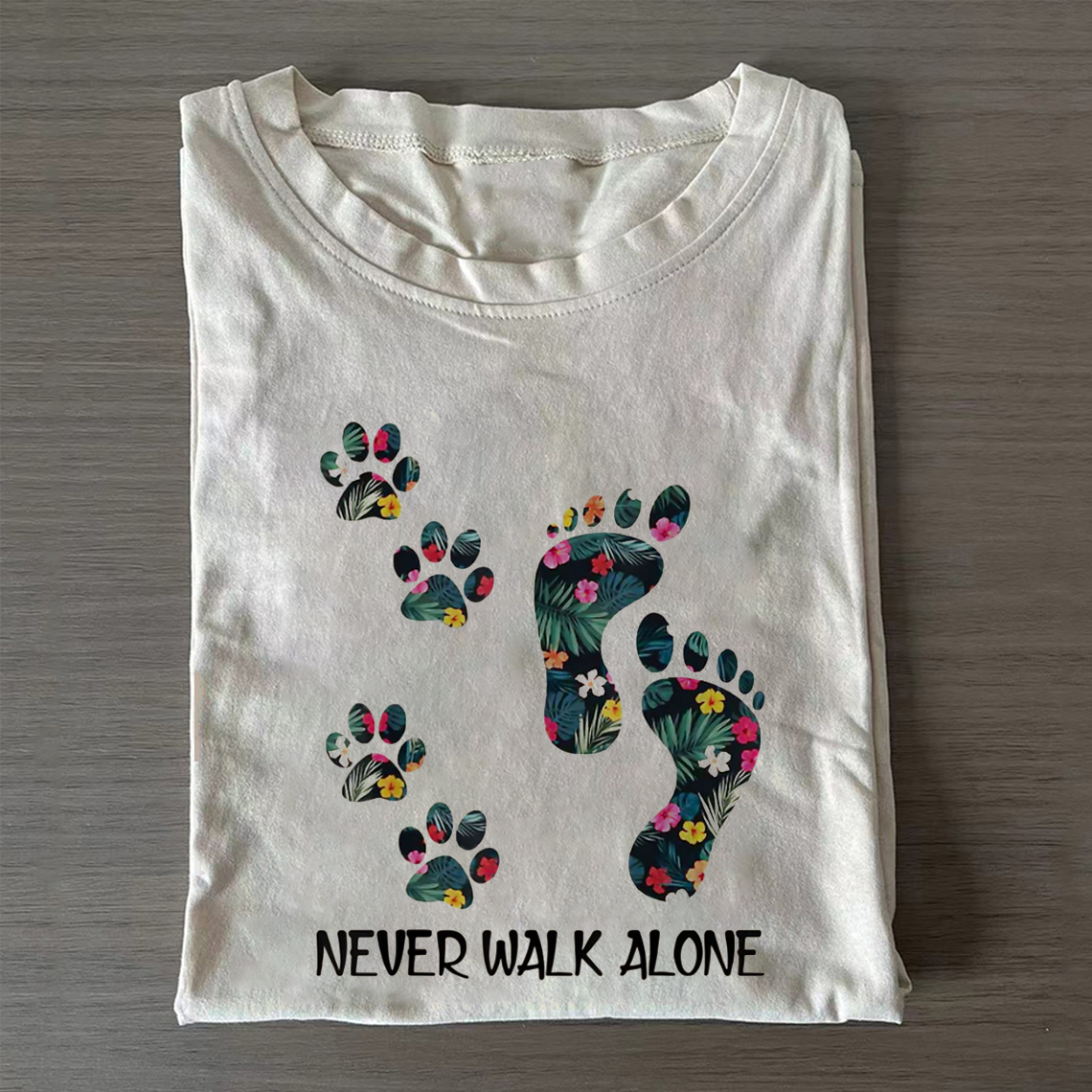 Never Walk Alone Paw Dog Flower T-shirt