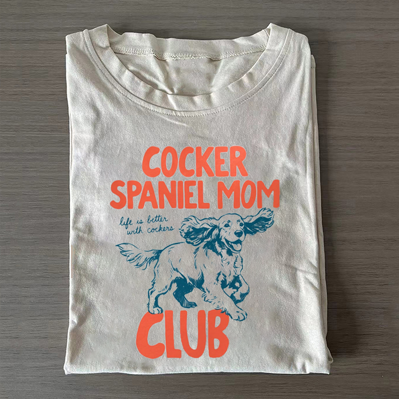 Cocker Spaniel Mom Club English Cocker Lover T-shirt