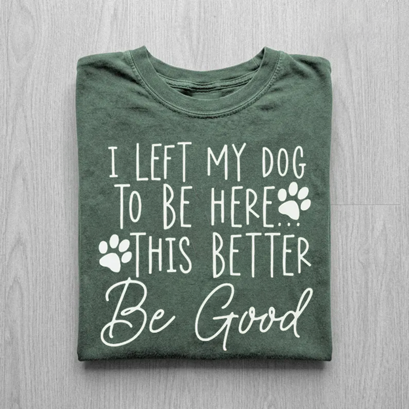 Funny Dog Lover T-shirt