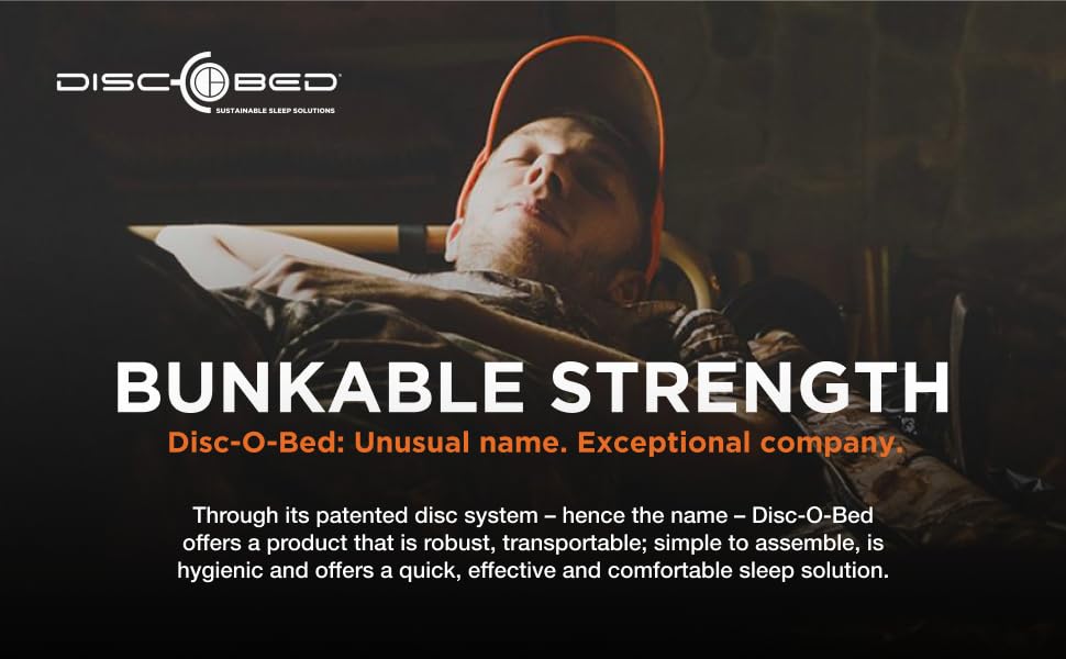 Bunkable Strength - Disc-o-Bed: Unusual name. Exceptional company.