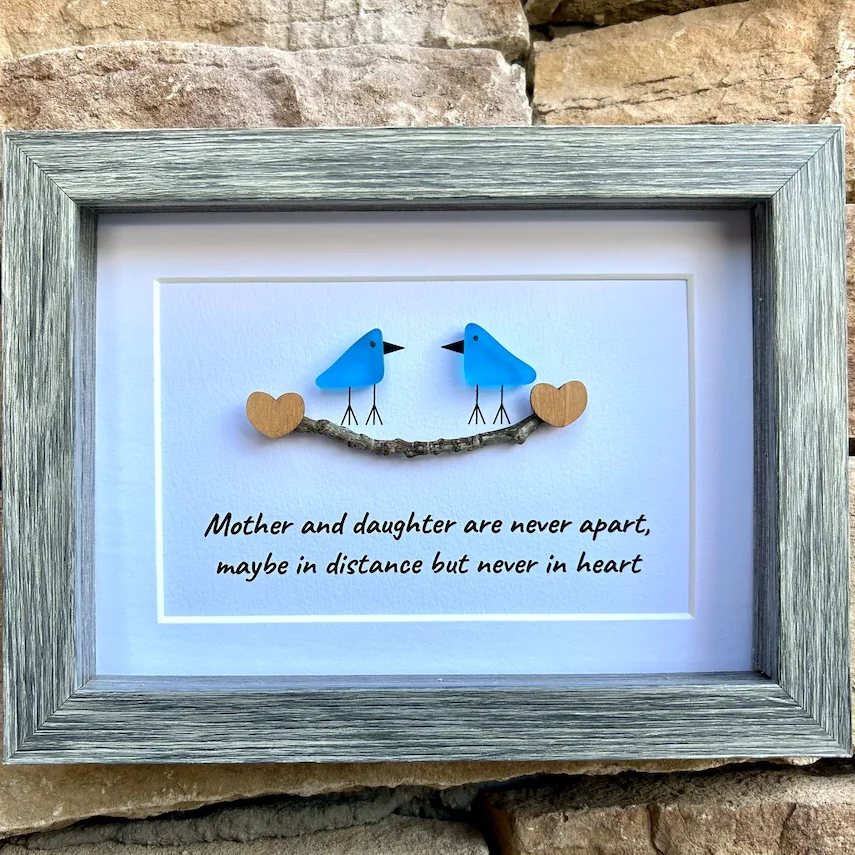 Mother and Daughter are Never Apart, Maybe in Distance but Never in Heart, Sea Glass Art, Gift for Mom, Mother’s Day Gift 