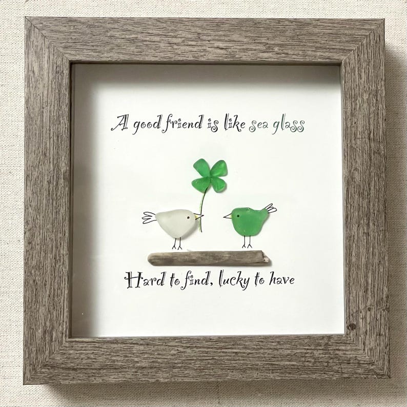 Framed Sea Glass "A Good Friend is Like Sea Glass" with Four-leaf Clover - Unique Picture for Friend made of Hand-collected Sea Glass