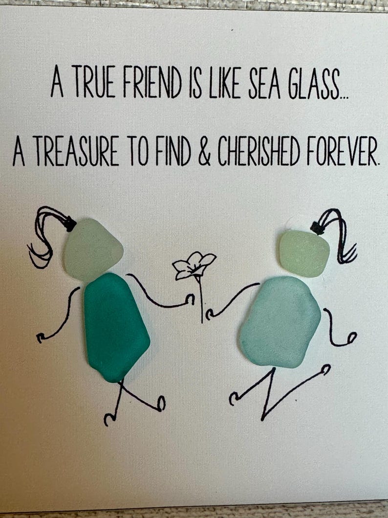 True Friend Sea Glass Art