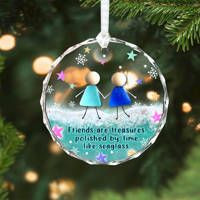 2D Sea Glass Friendship Ornament, Friends Are Treasures Ornament, Best Friend Christmas Gift, Timeless Friendship Keepsake, Besties Gift