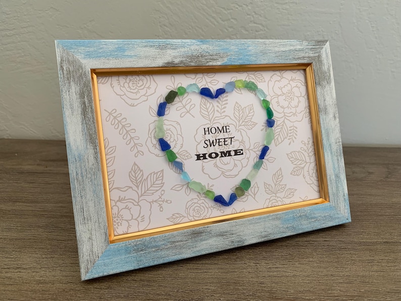 Home sweet home sea glass art