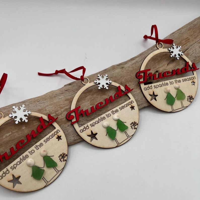 Sea Glass & Wooden Friends Christmas Ornaments, “Friends add sparkle to the season” Sea Glass Christmas Ornaments, Unique Friends Christmas