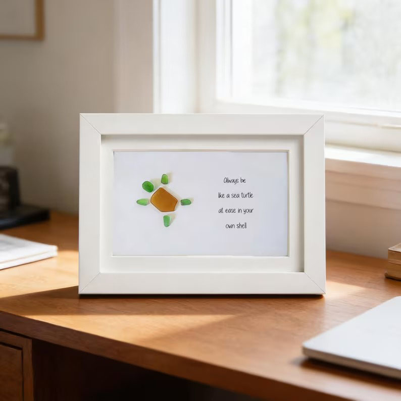 Always Be Like a Sea Turtle Sea Glass Art