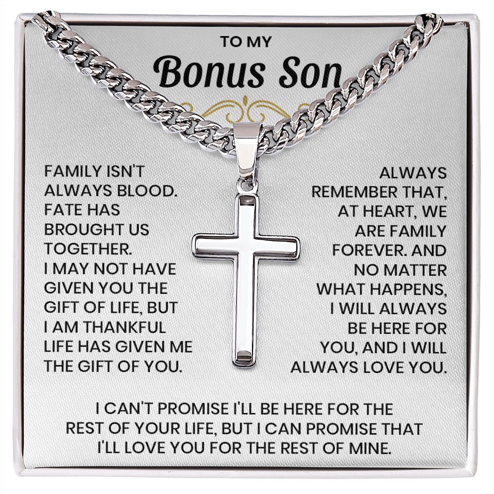 To My Bonus Son - "My Family Forever" Artisan Cross Cuban Link Chain