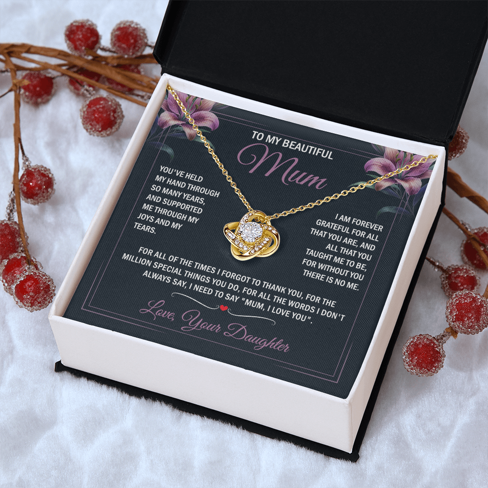 To My Beautiful Mum - Joy & Tears - Knot Necklace