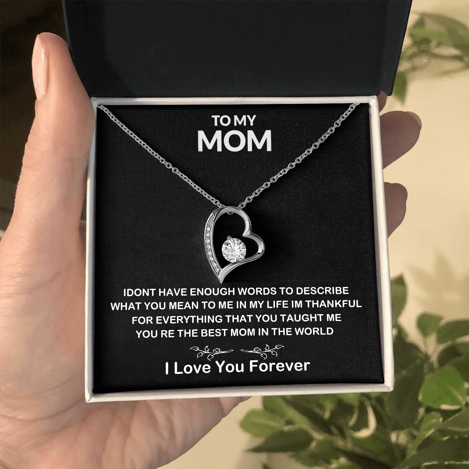 Happy Mothers Day To My Loving Mom - Forever Love - There will never be enough words