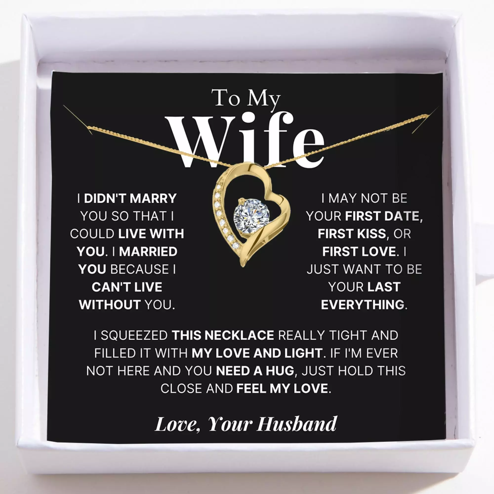 To My Wife – Love Heart Necklace – Your Last Everything