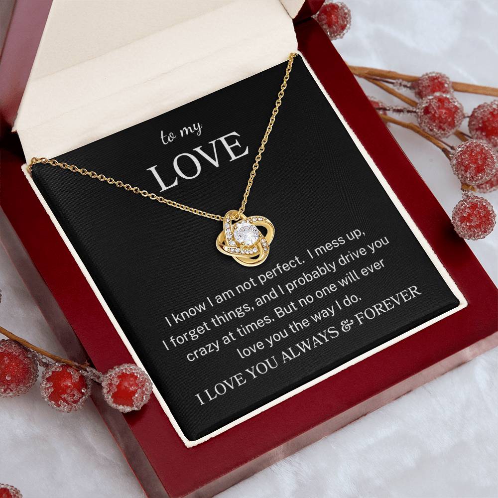 To My Love "Love You Like I Do" | Love Knot Necklace