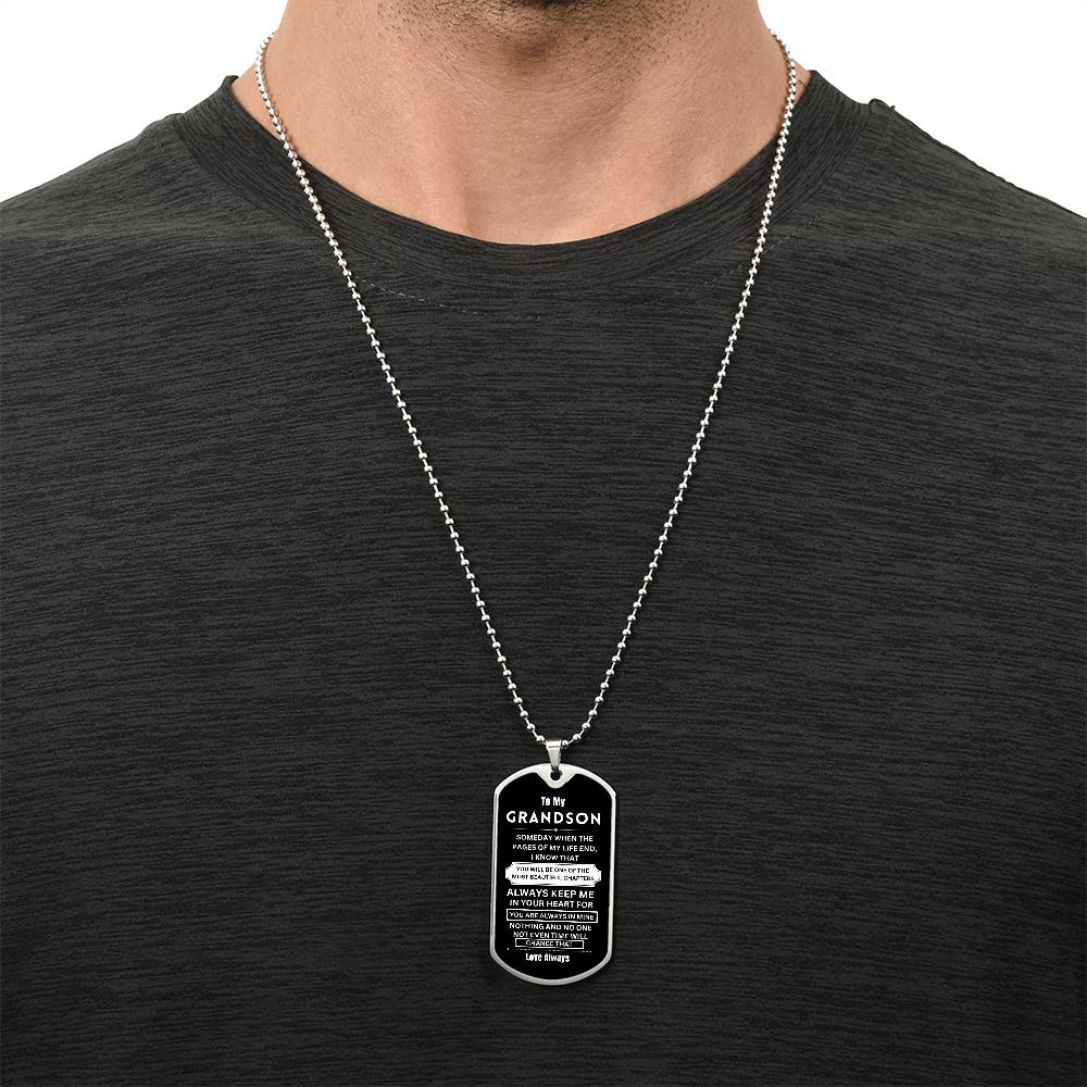 To My Grandson - Dog Tag - Military Ball Chain