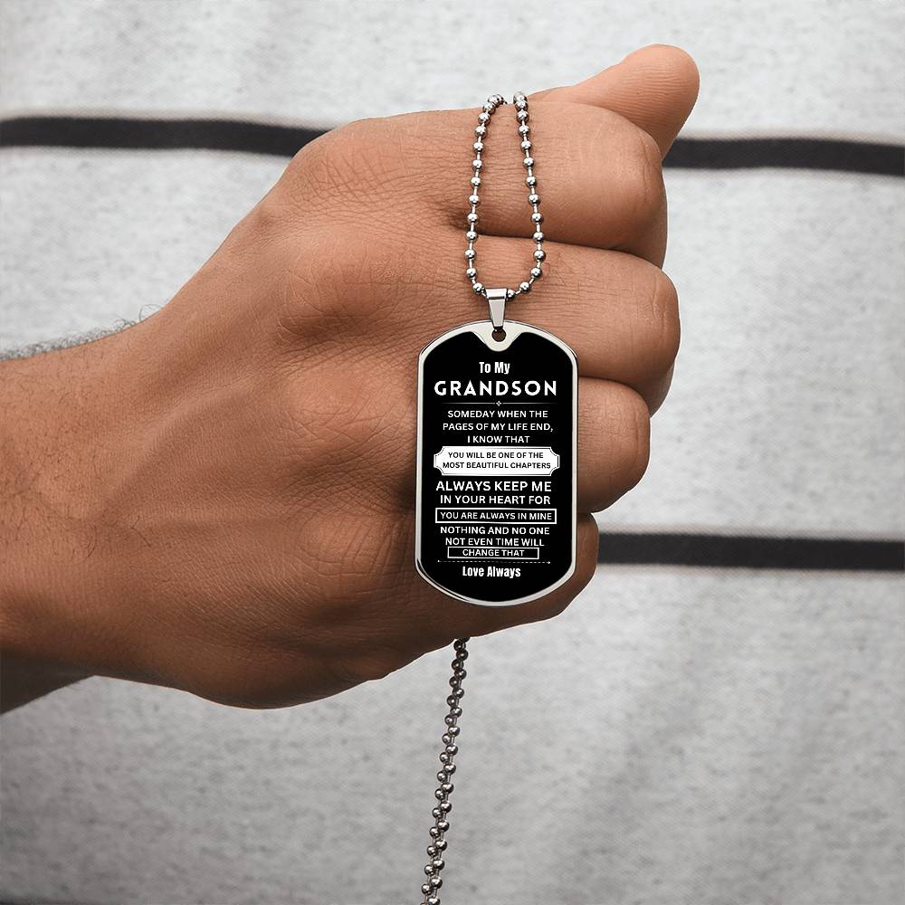 To My Grandson - Dog Tag - Military Ball Chain