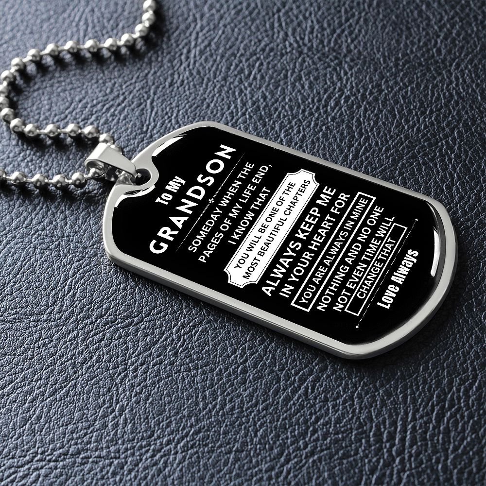To My Grandson - Dog Tag - Military Ball Chain