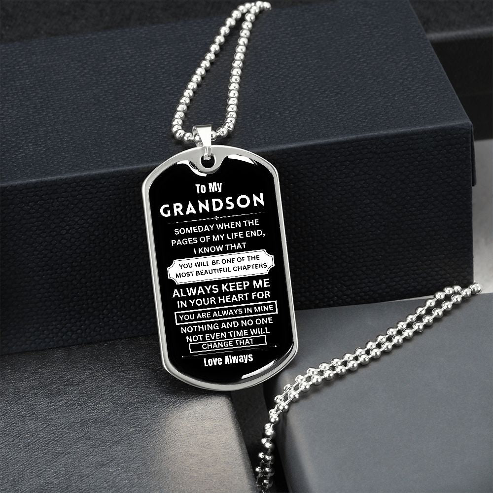 To My Grandson - Dog Tag - Military Ball Chain