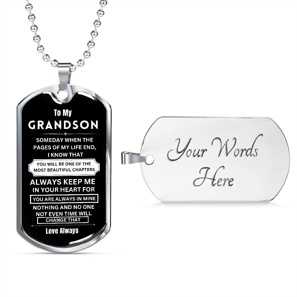 To My Grandson - Dog Tag - Military Ball Chain