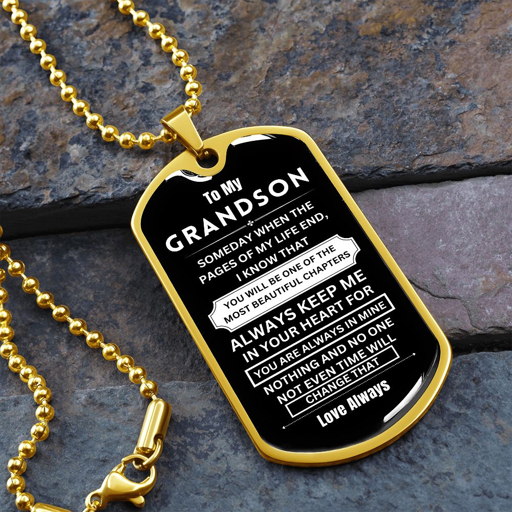 To My Grandson - Dog Tag - Military Ball Chain