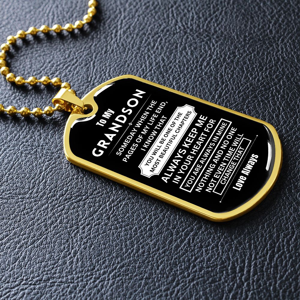 To My Grandson - Dog Tag - Military Ball Chain