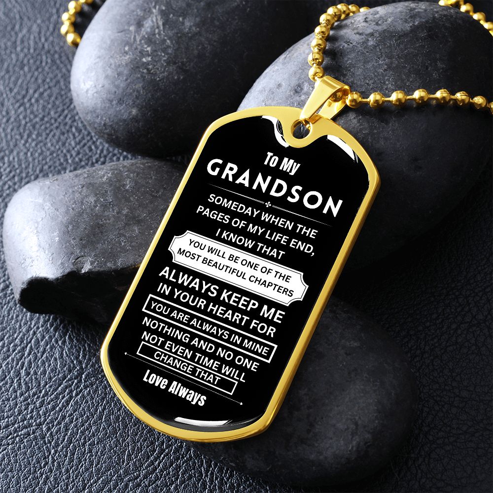 To My Grandson - Dog Tag - Military Ball Chain