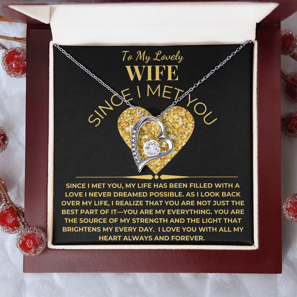 To My Lovely Wife Giftset With Forever Love Necklace and Since I Met You Card