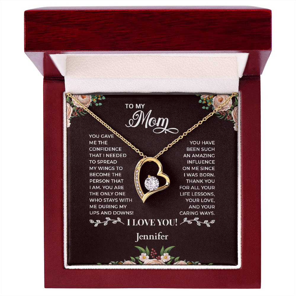 To My Mom - Heart Shaped Forever Love Necklace - Personalized Sign-Off