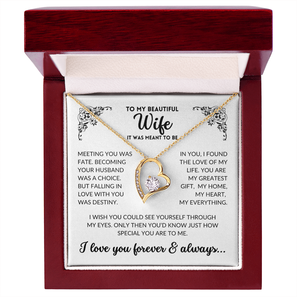 To My Wife - It Was Meant To Be (Forever Love Necklace)