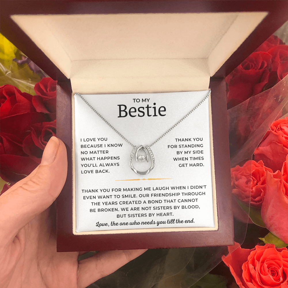 To My Bestie - Thank You For Standing By My Side When Times Get Hard - Lucky In Love Necklace