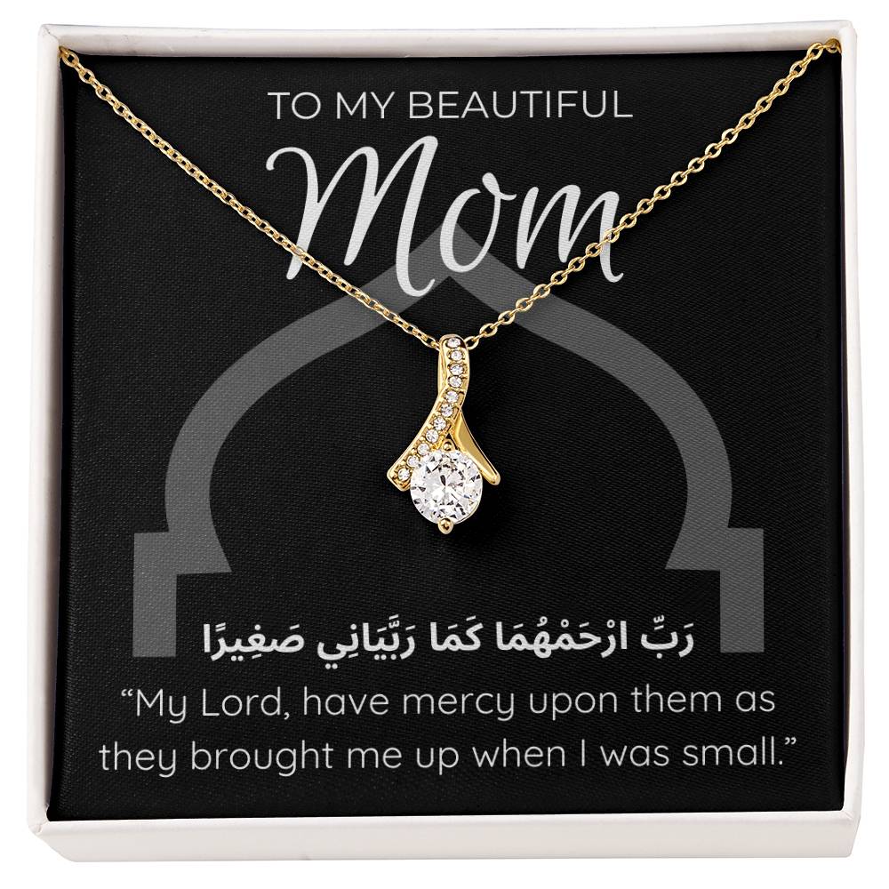 To My Beautiful Mon - Alluring Beauty Necklace