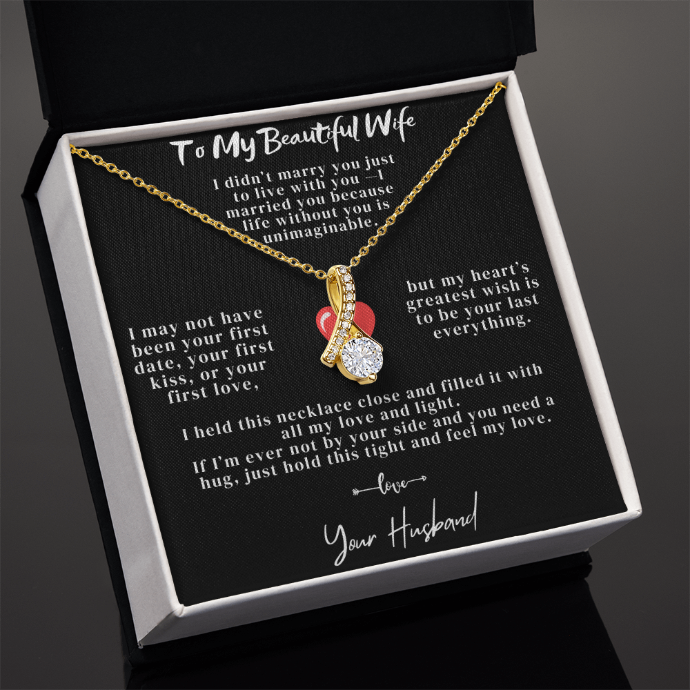 To My Beautiful Wife  - Alluring Beauty