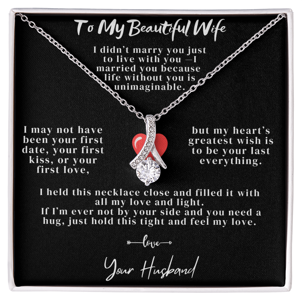 To My Beautiful Wife  - Alluring Beauty