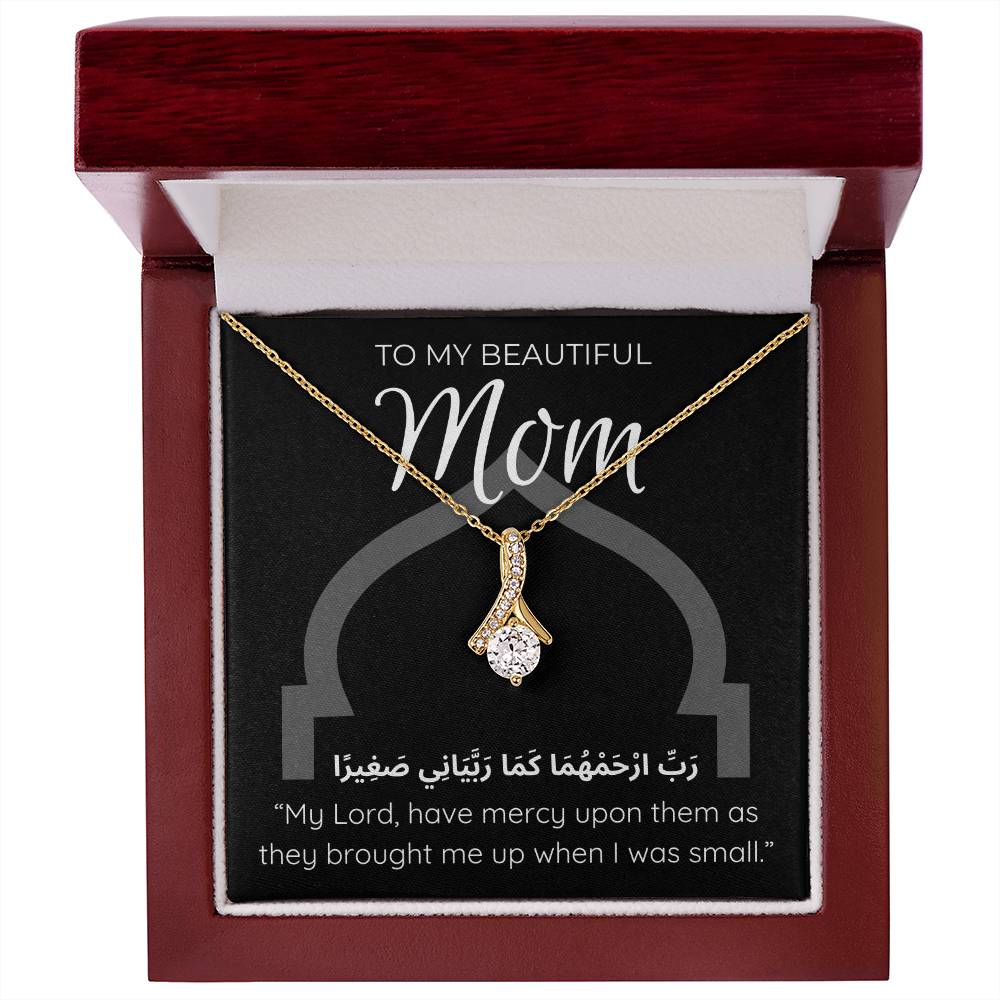 To My Beautiful Mon - Alluring Beauty Necklace