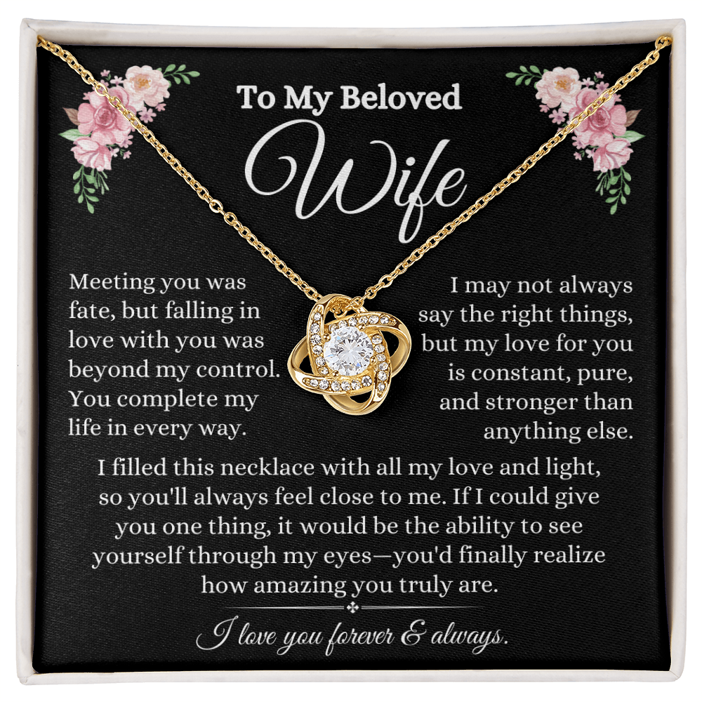 To My Beloved Wife- Love Knot Necklace