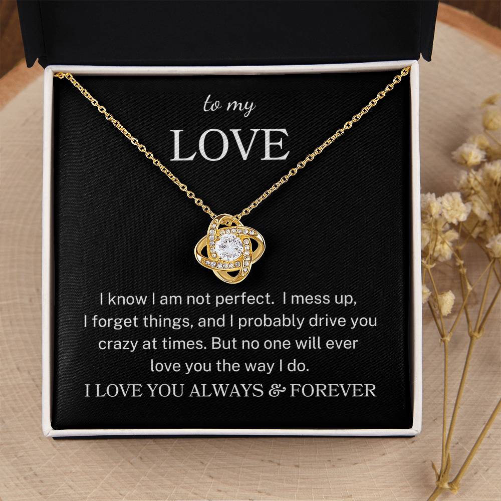 To My Love "Love You Like I Do" | Love Knot Necklace