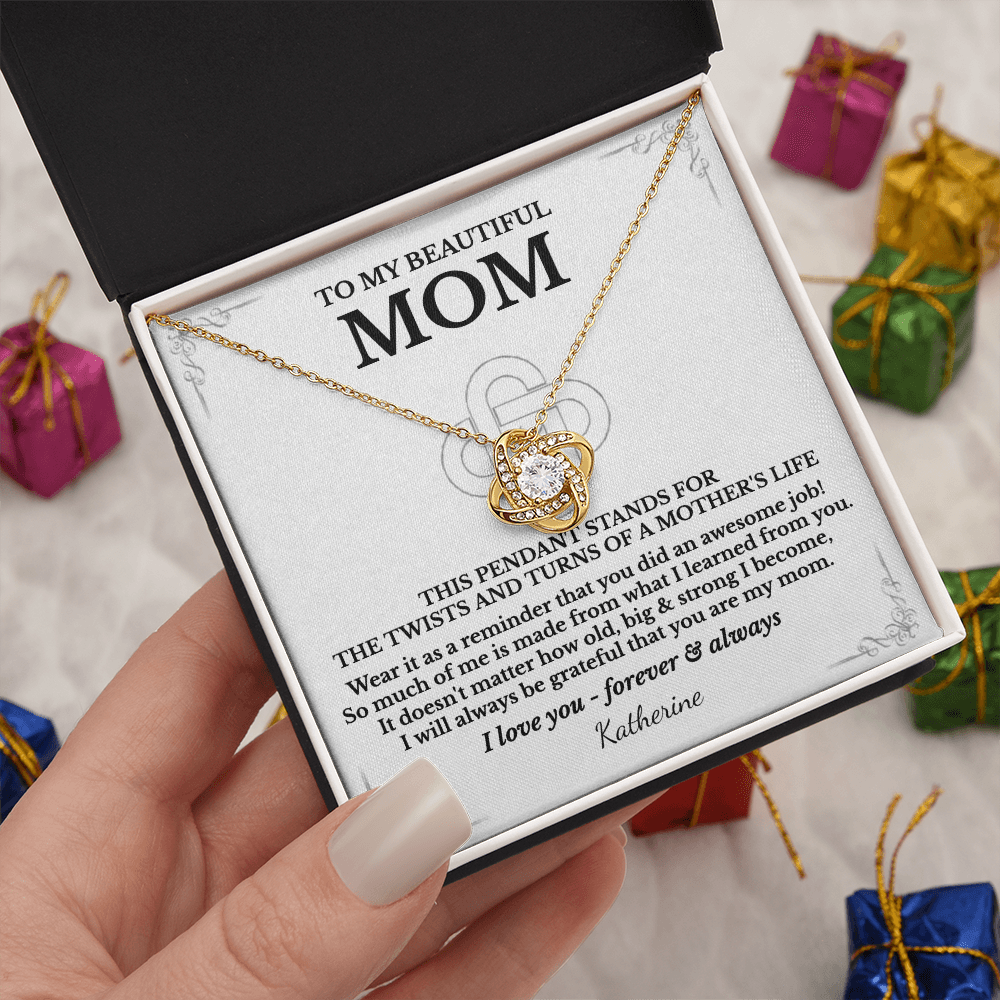 To My Beautiful Mom - Love Knot necklace (Personalized Sign-Off)