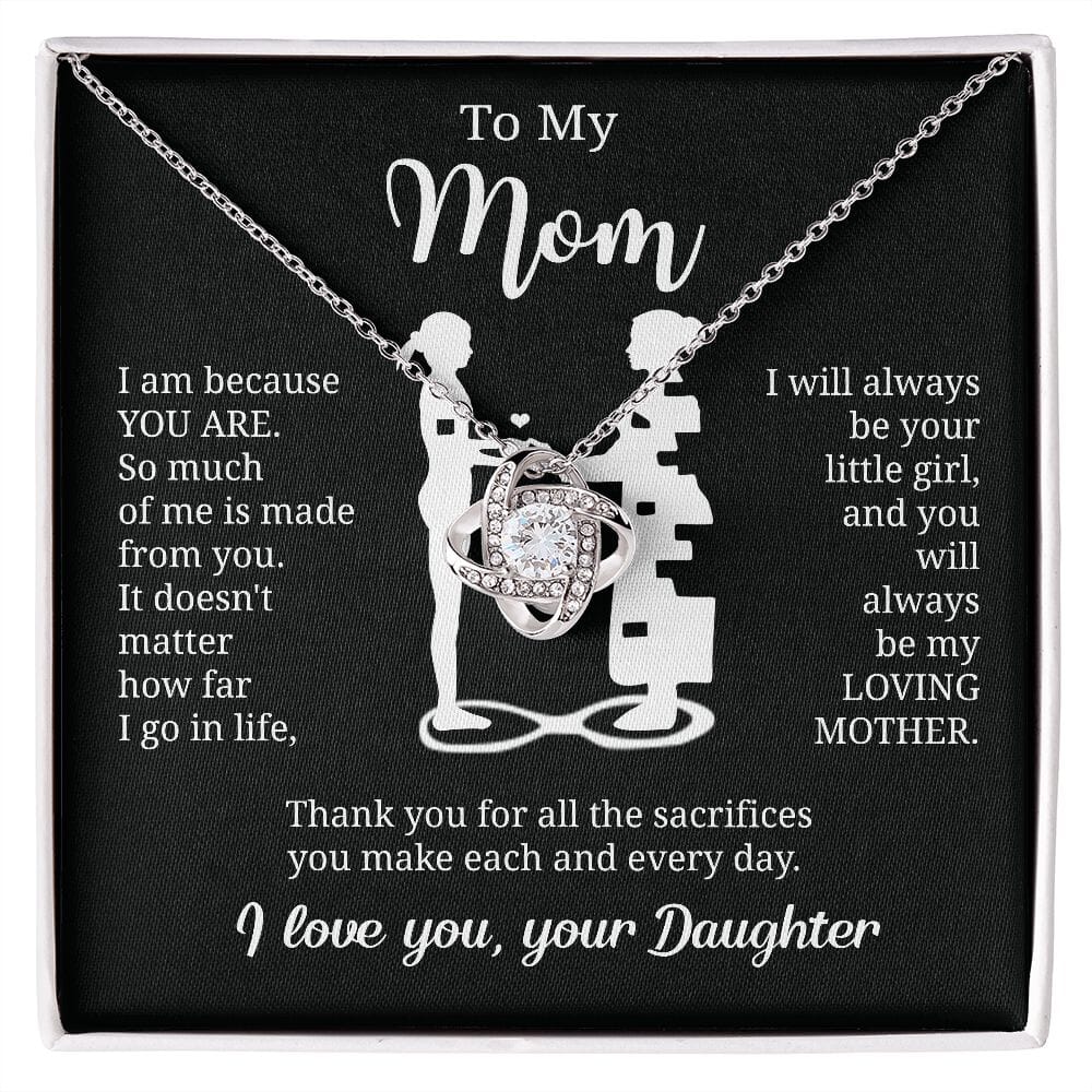 Gift For Mom From Daughter "I Am Because You Are" Necklace