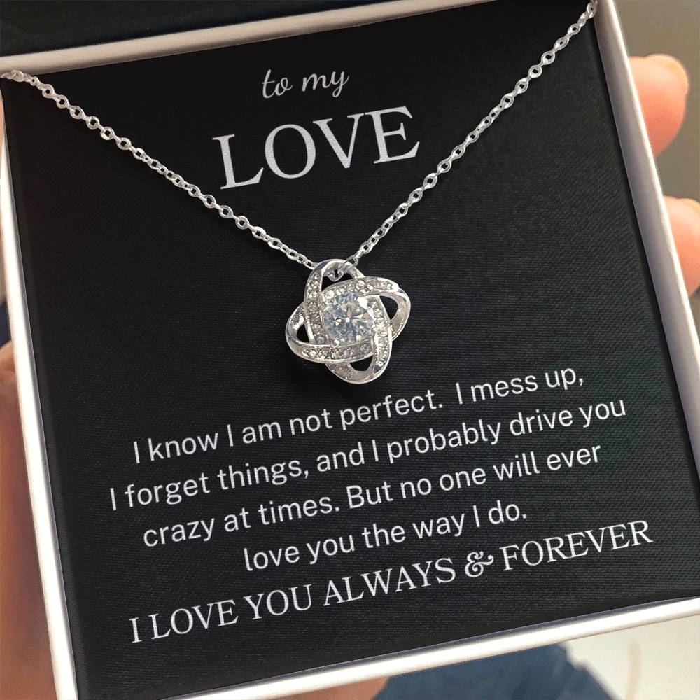 To My Love "Love You Like I Do" | Love Knot Necklace