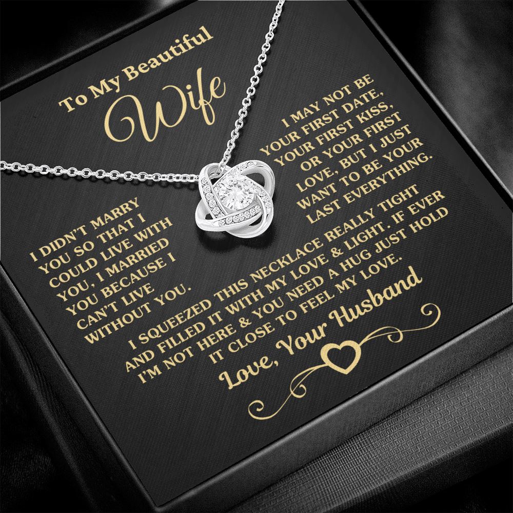 Gift for Wife "I Can't Live Without You" Gold Knot Necklace