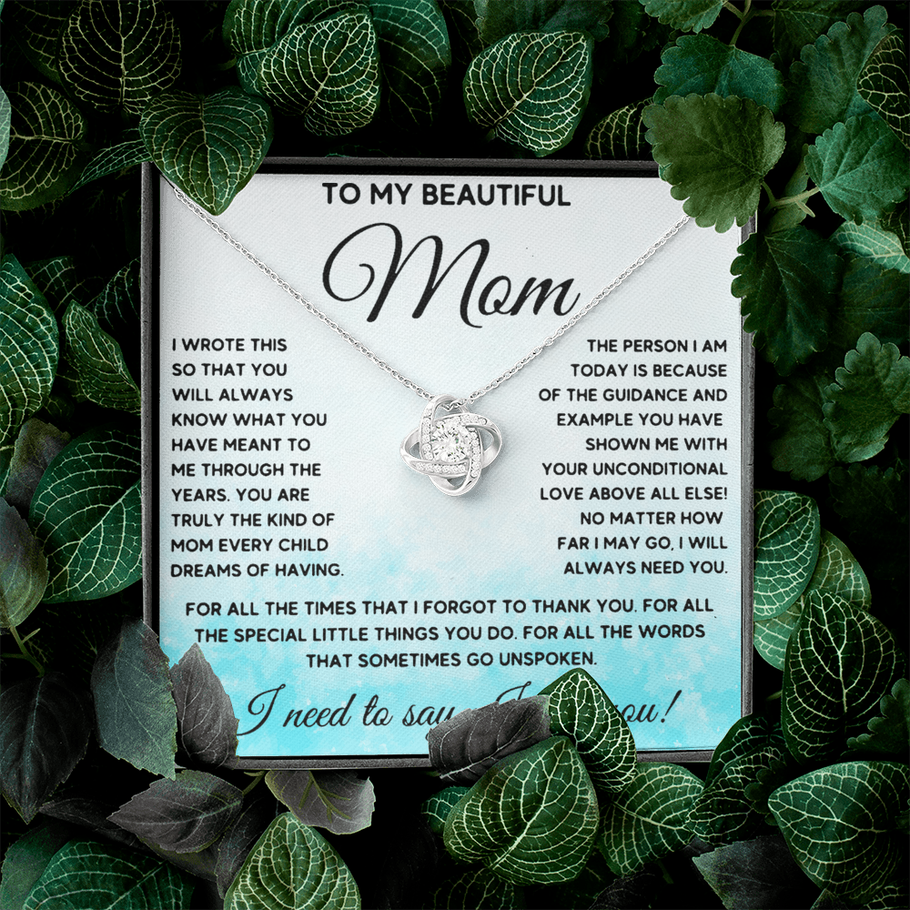 To my Beautiful Mom! | Love Knot Necklace