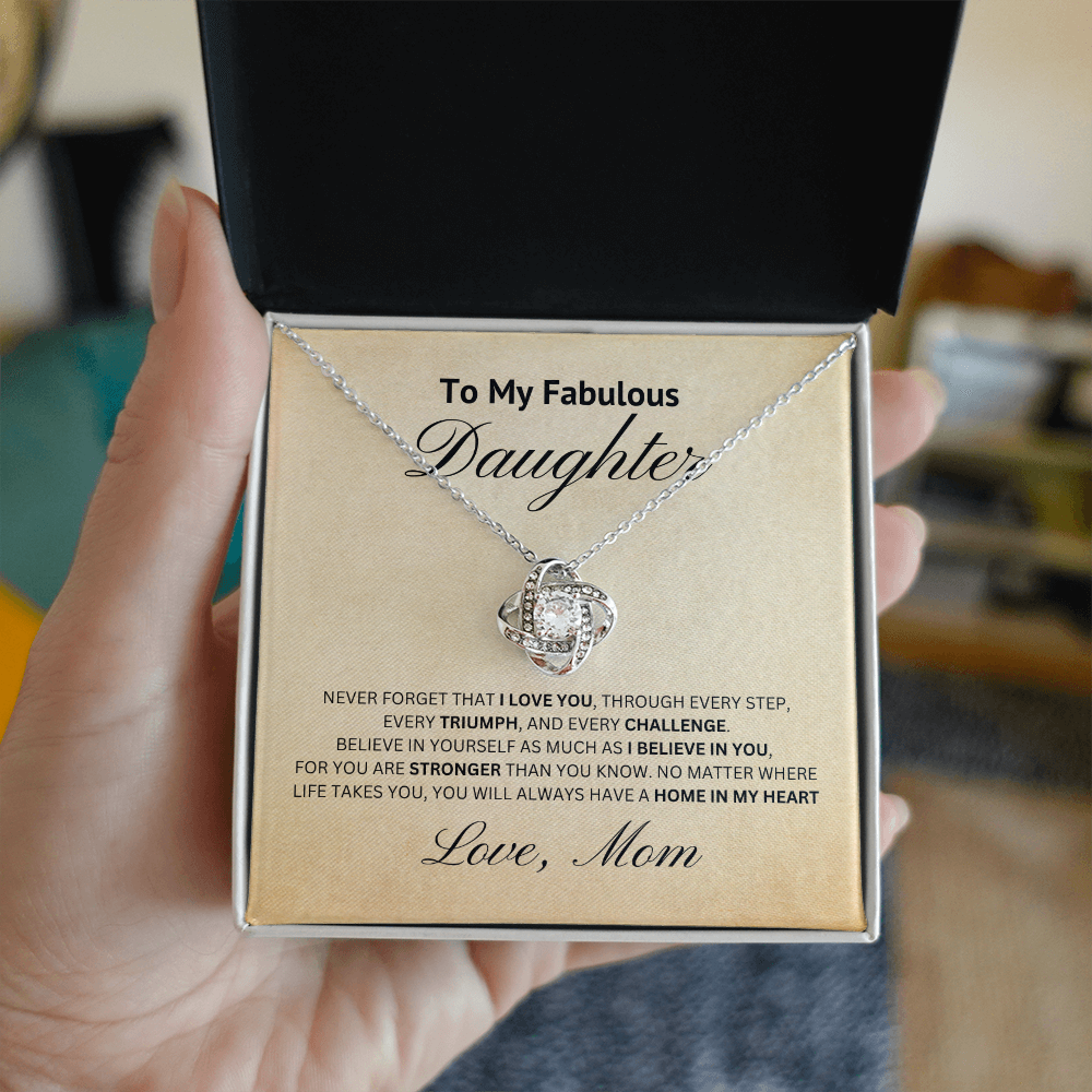 To My Fabulousl Daughter-Loveknot Necklace- Love and Support