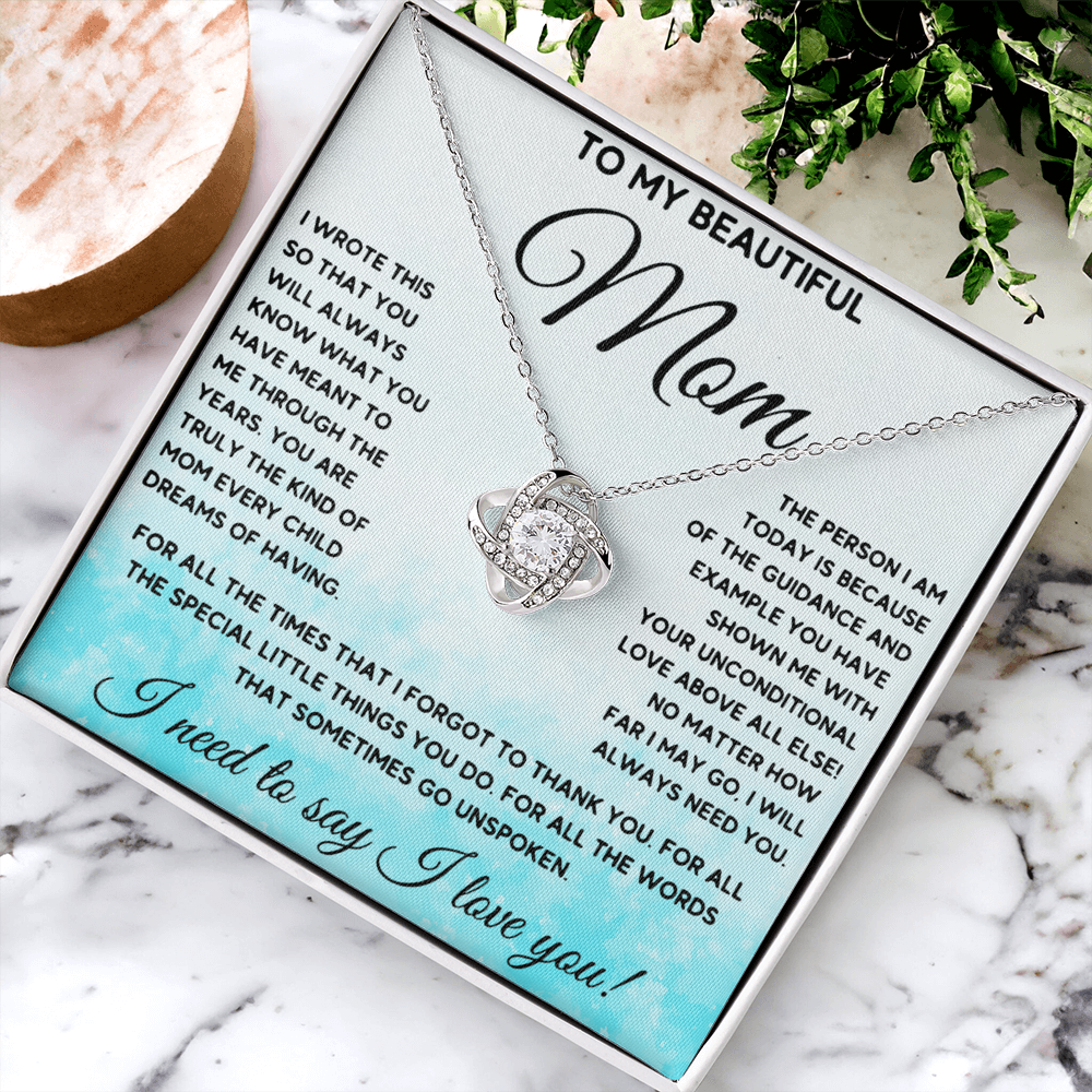 To my Beautiful Mom! | Love Knot Necklace
