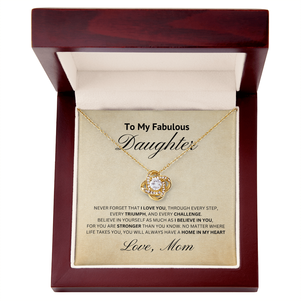 To My Fabulousl Daughter-Loveknot Necklace- Love and Support