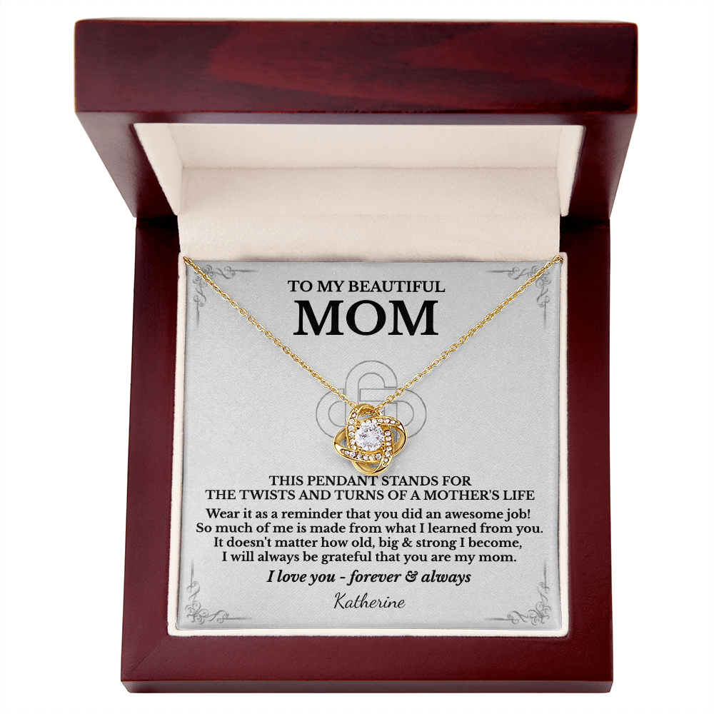 To My Beautiful Mom - Love Knot necklace (Personalized Sign-Off)