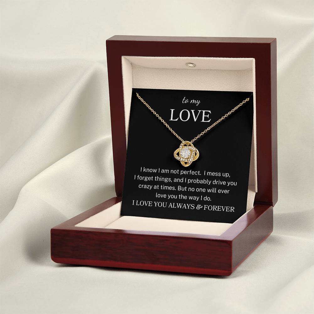 To My Love "Love You Like I Do" | Love Knot Necklace