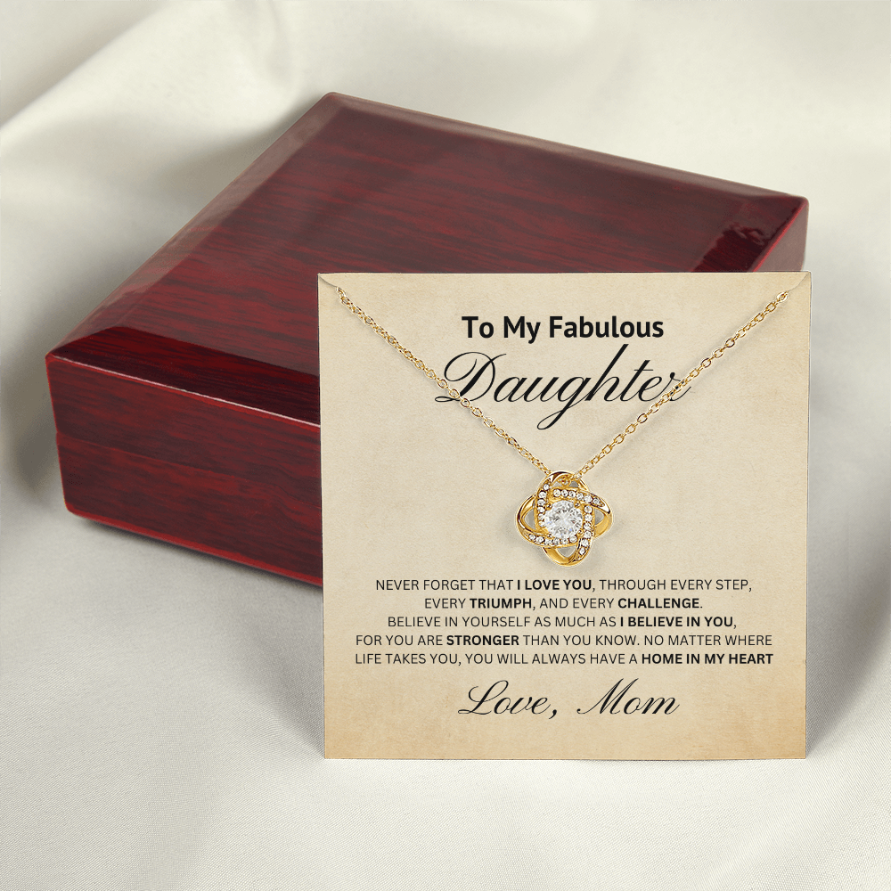 To My Fabulousl Daughter-Loveknot Necklace- Love and Support