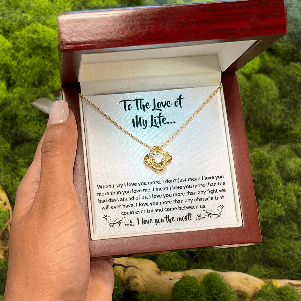 To the love of my Life! | Love Knot Necklace